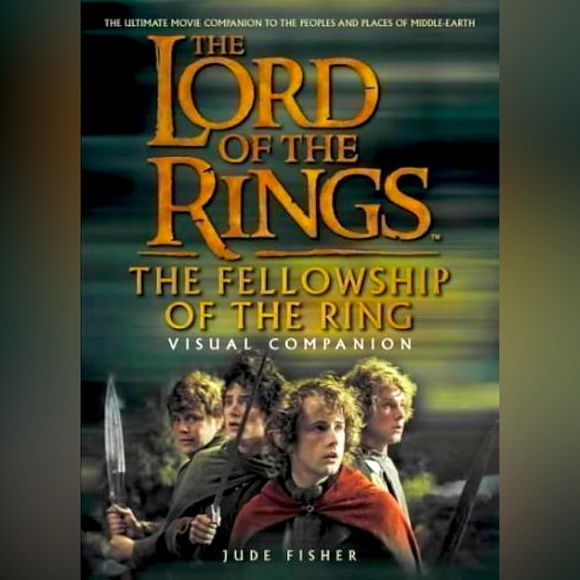 💝 The Lord of The Rings Fellowship Of The Ring Visual Companion by Jude Fisher - Picture 1 of 9